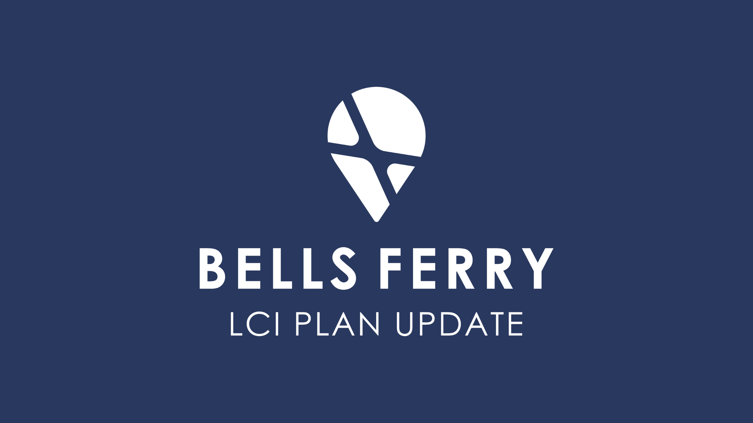 Graphic that reads Bells Ferry LCI Update 